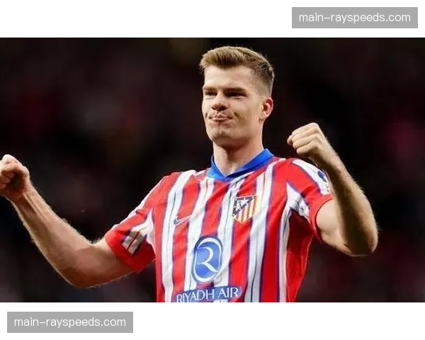 马竞帽子戏法英雄瑟洛特:从替补到关键先生的蜕变之路 马竞帽子戏法英雄瑟洛特:从替补到关键先生的蜕变之路